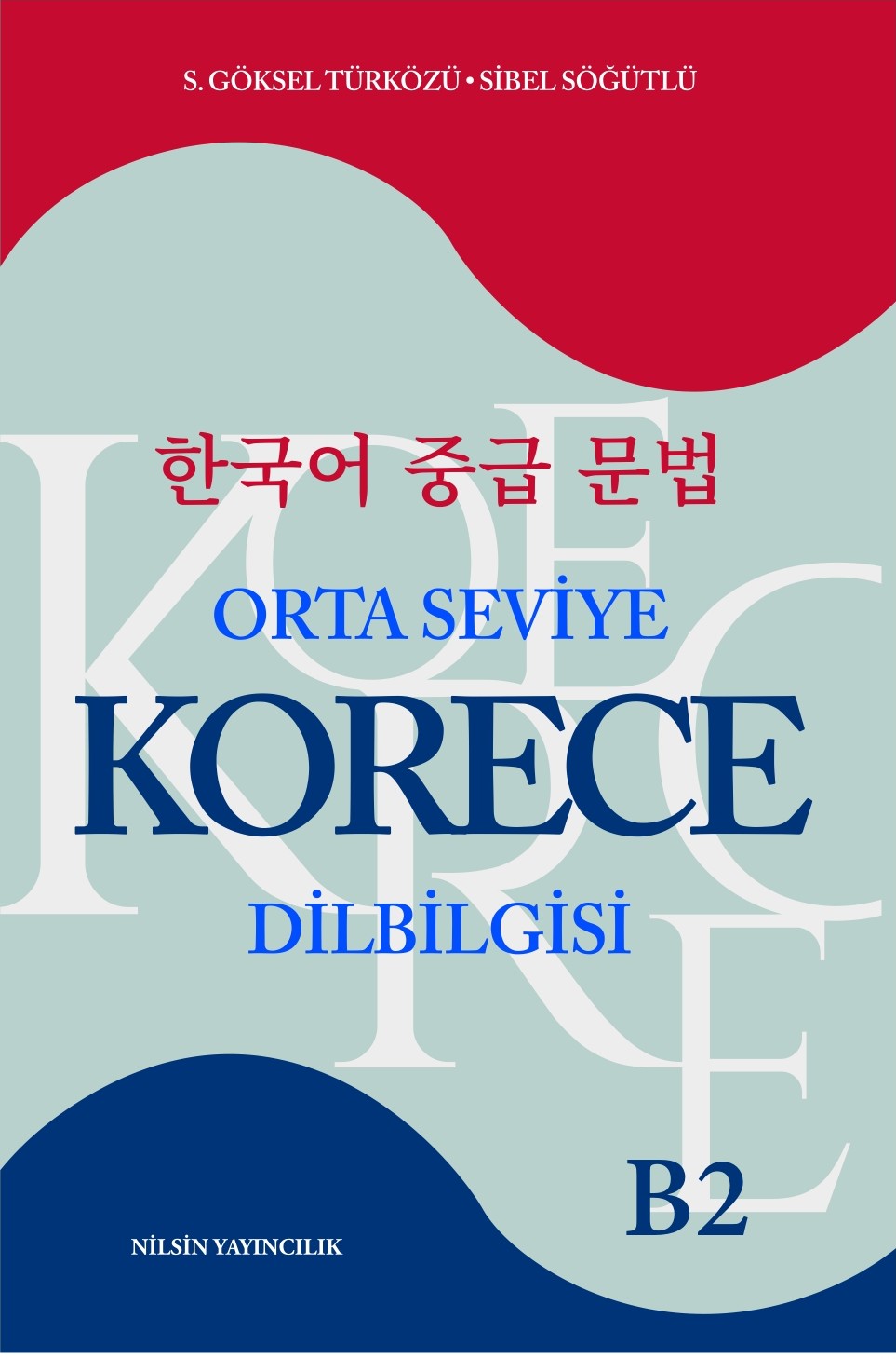 ORTA SEVİYE KORECE DİLBİLGİSİ B-2